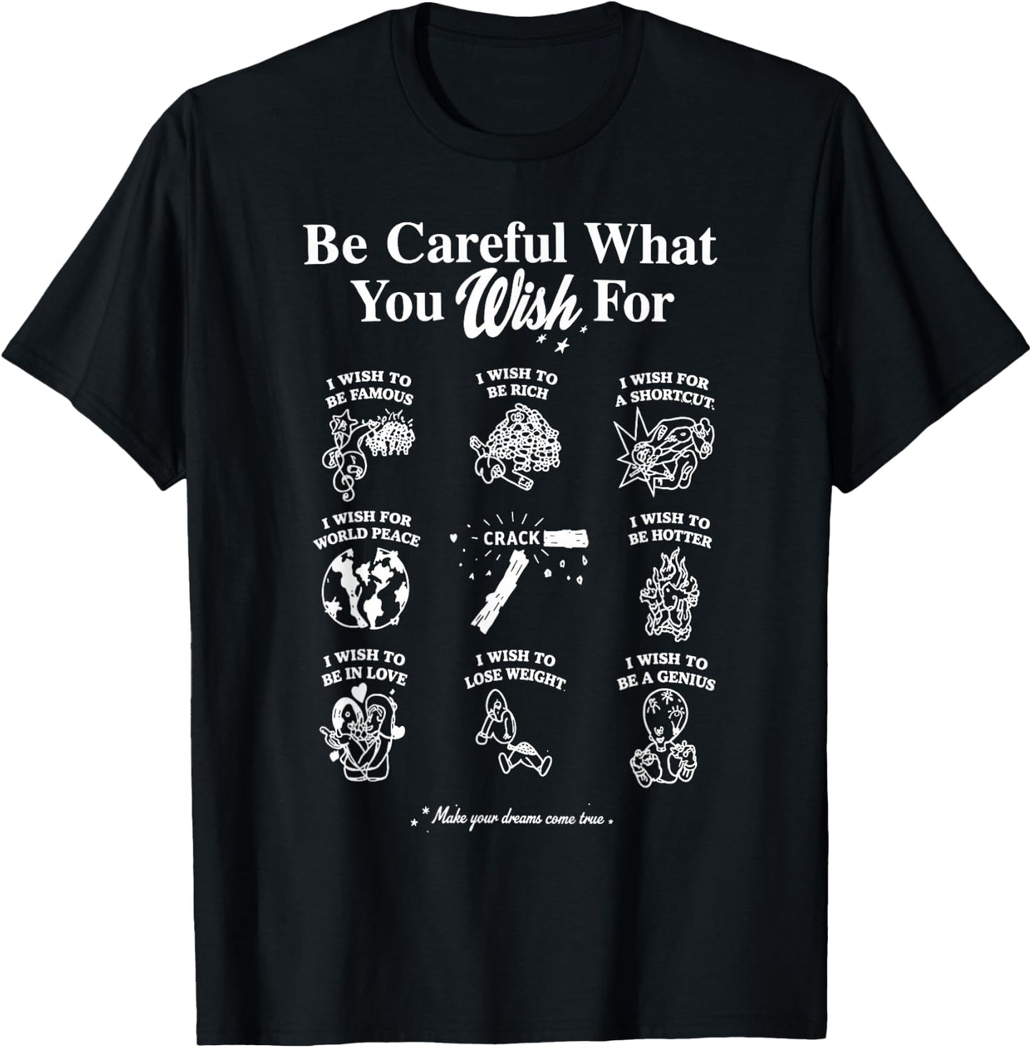 Be Careful What You Wish for Funny Grid Doodle T-Shirt - T-Shirt | Black