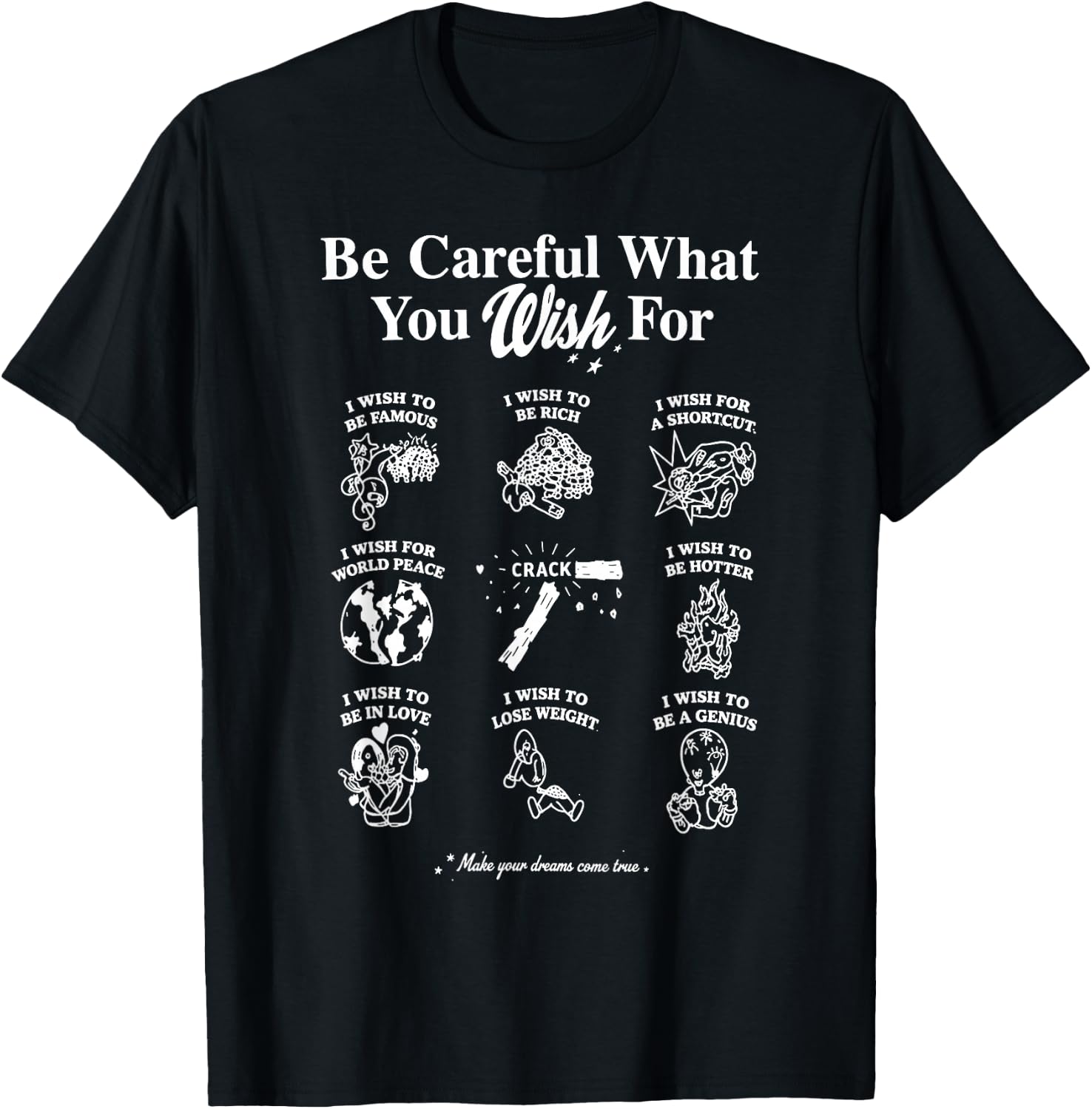 Be Careful What You Wish for Funny Grid Doodle T-Shirt - T-Shirt | Black