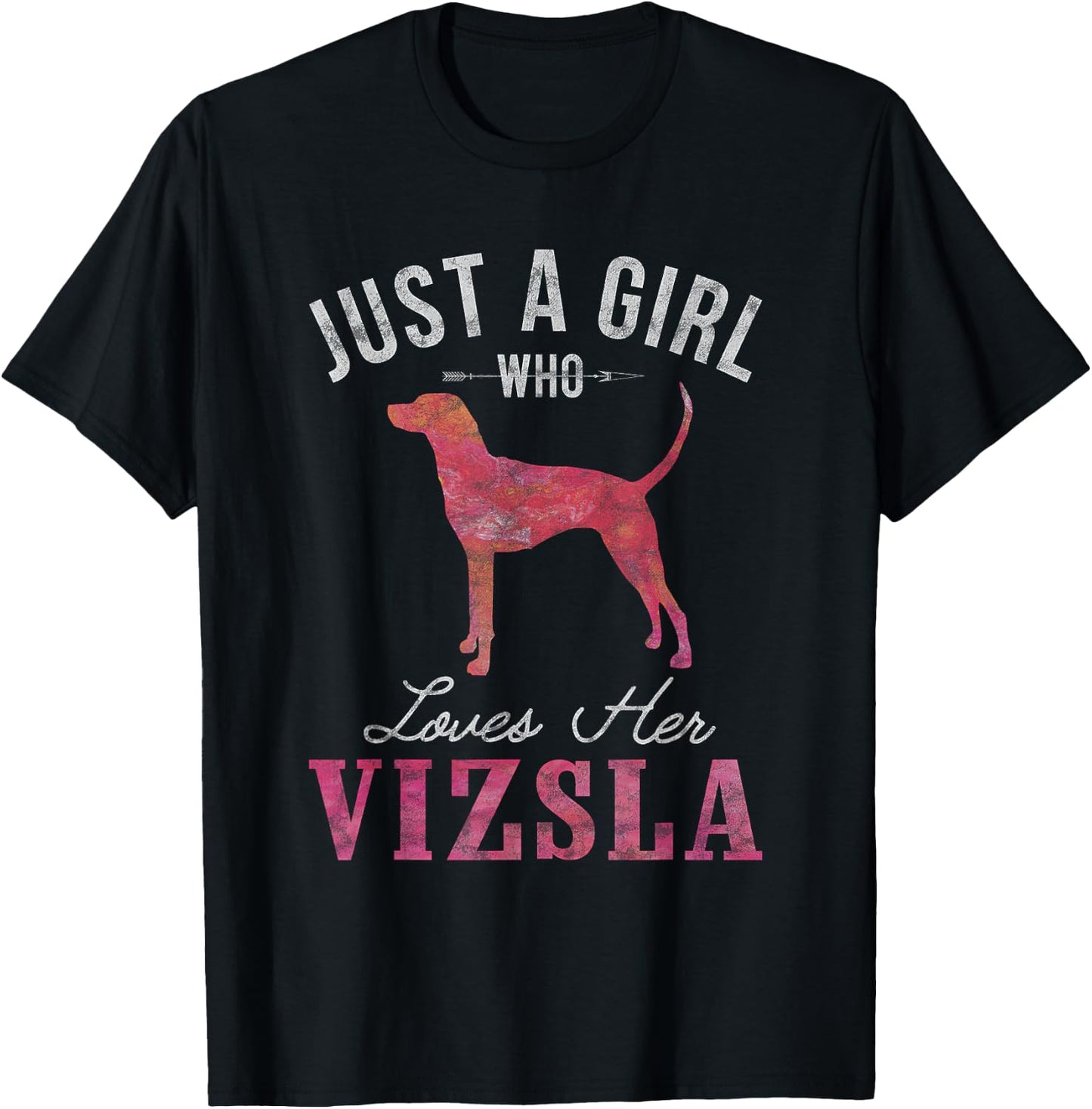Just A Girl Who Loves Her Vizsla Dog Owner Gift T-Shirt - T-Shirt | Black