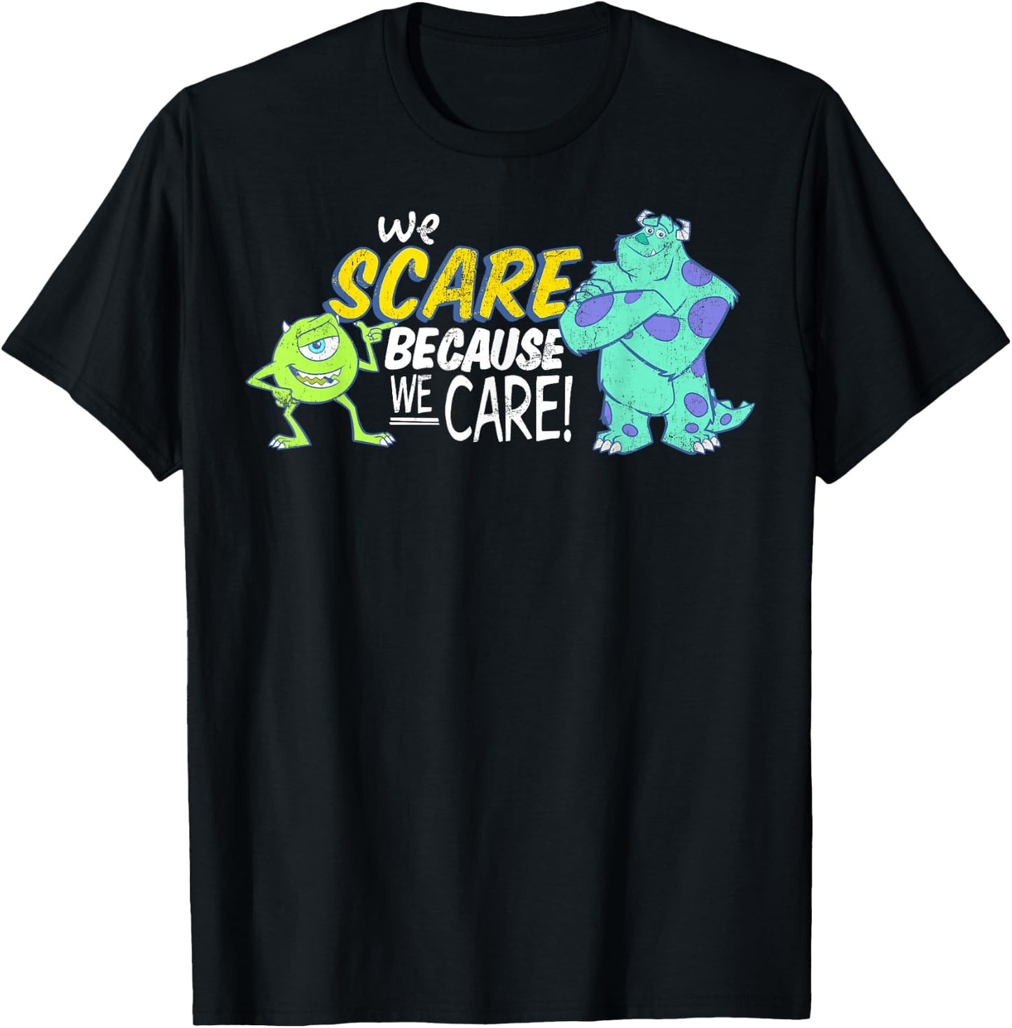 Disney Pixar Monsters Inc Scare Because We Care T-Shirt - T-Shirt | Black