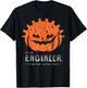 I'm An Engineer Nothing scares me Pumpkin Engineer Halloween T-Shirt - T-Shirt | Black