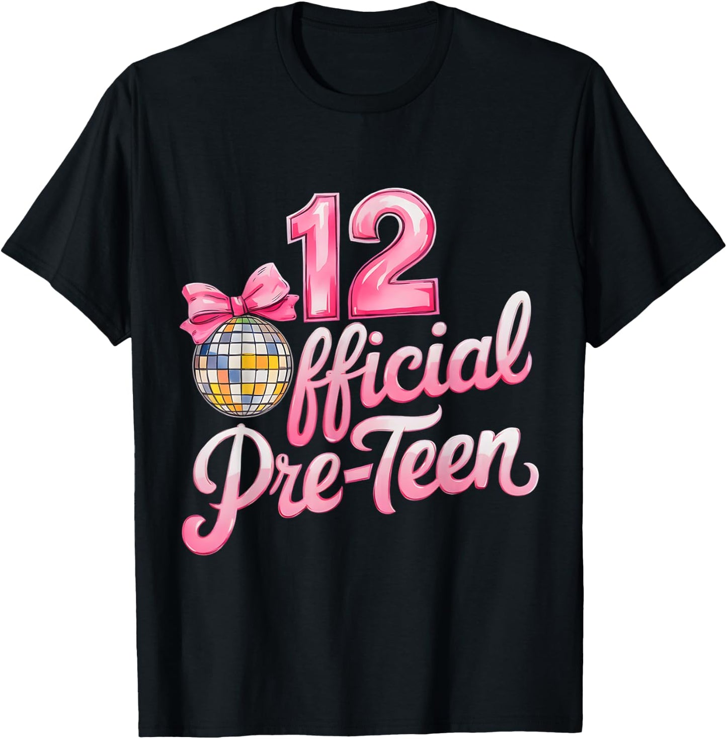 12 Official Pre-Teen 12th Birthday Girl Disco Bow 12 Years T-Shirt - T-Shirt | Black