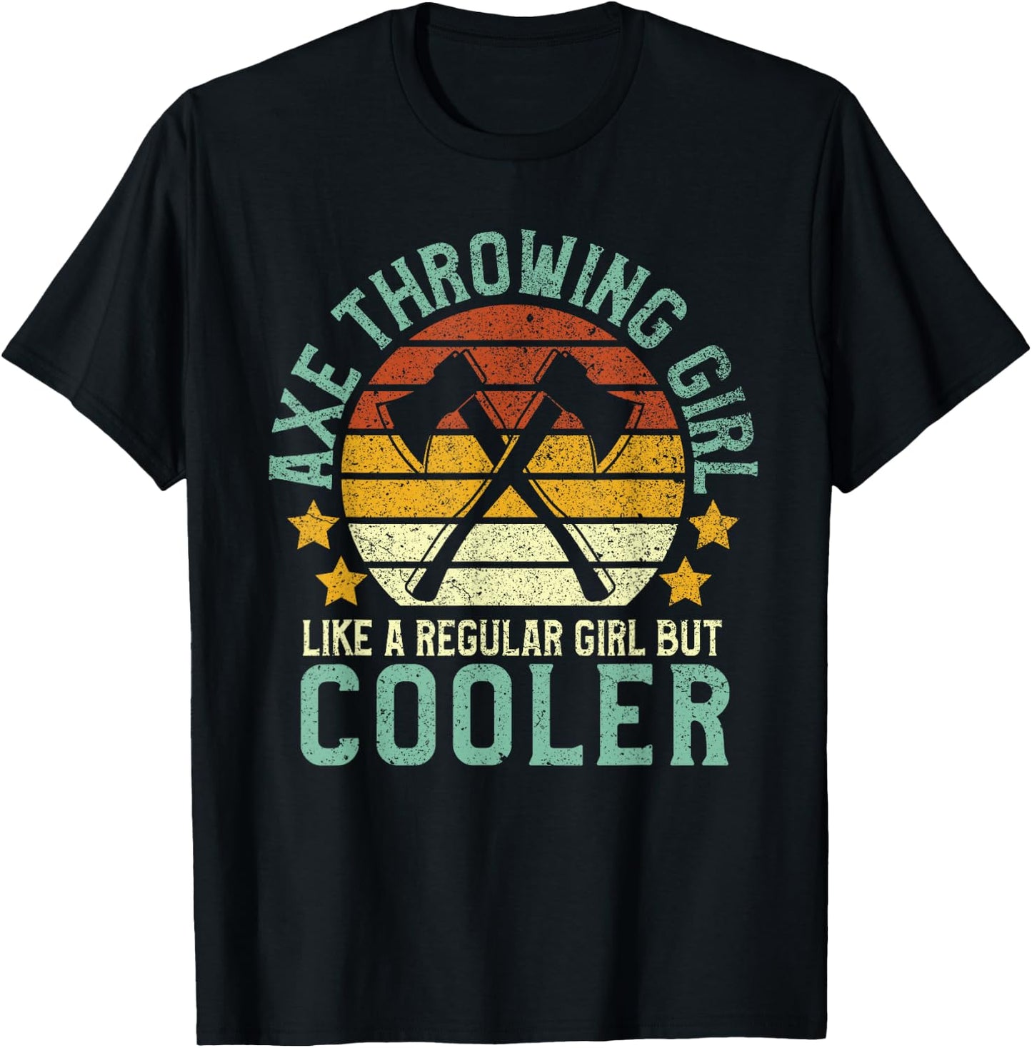 Axe Throwing Girl | Funny Female Hatchet & Ax Thrower Gift T-Shirt - T-Shirt | Black