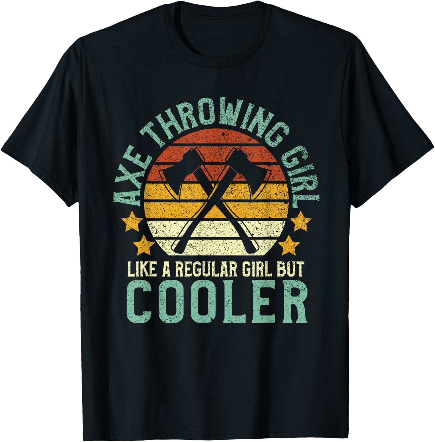 Axe Throwing Girl | Funny Female Hatchet & Ax Thrower Gift T-Shirt - T-Shirt | Black