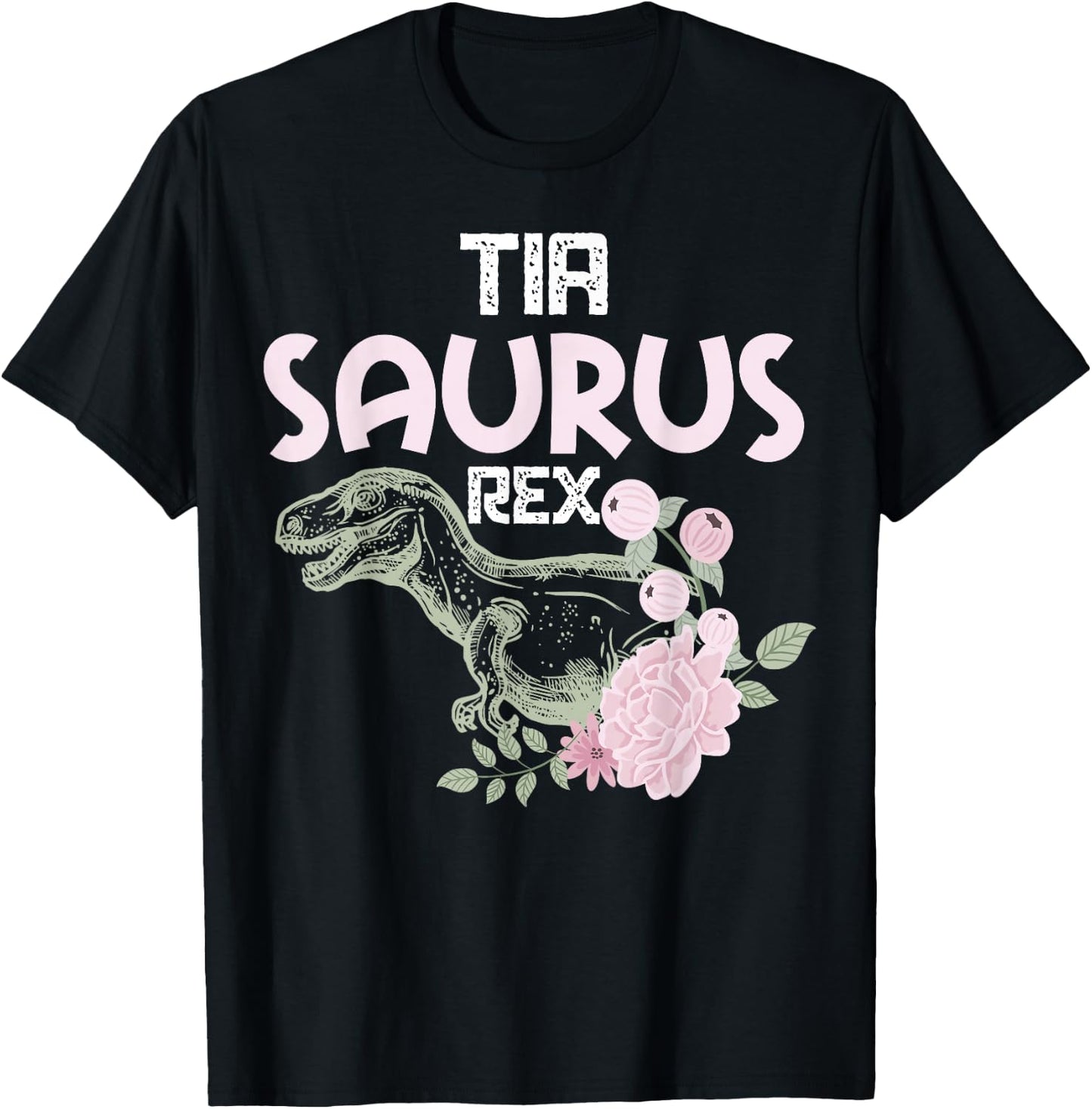 Funny Spanish Mother's Day, Auntie Gift | Tia Saurus Rex T-Shirt - T-Shirt | Black
