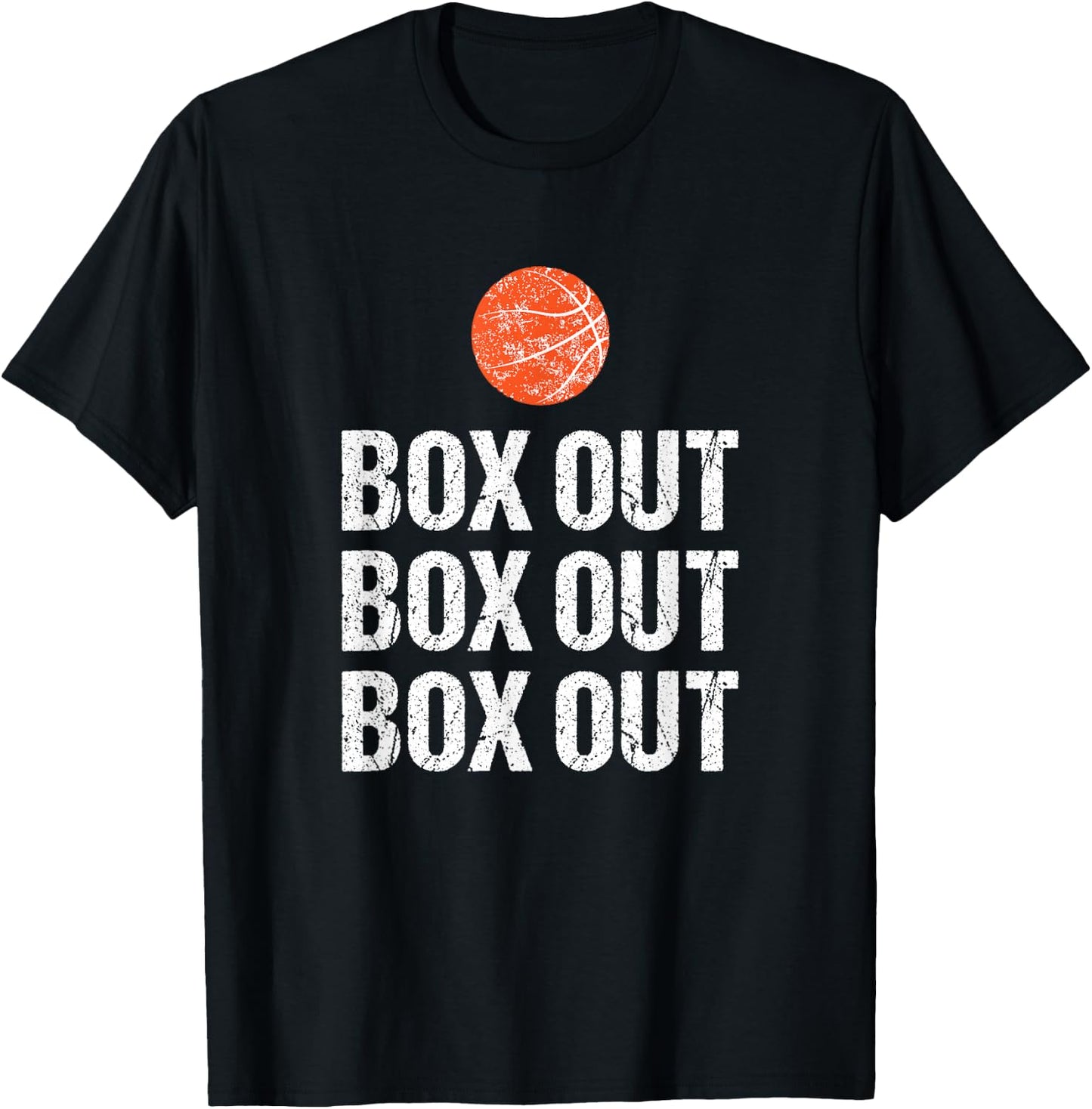 Funny Basketball Coach Box Out Quote Grunge Graphic T-Shirt - T-Shirt | Black