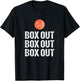 Funny Basketball Coach Box Out Quote Grunge Graphic T-Shirt - T-Shirt | Black