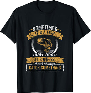 Funny Fishing Sometimes It's A Fish Fishing T-Shirt - T-Shirt | Black