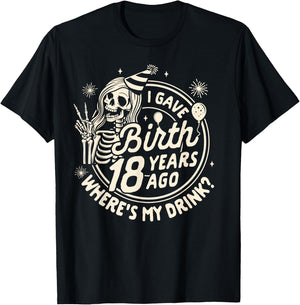 Mom Of The Birthday Girl Bday I Gave Birth 18 Years Ago T-Shirt - T-Shirt | Black