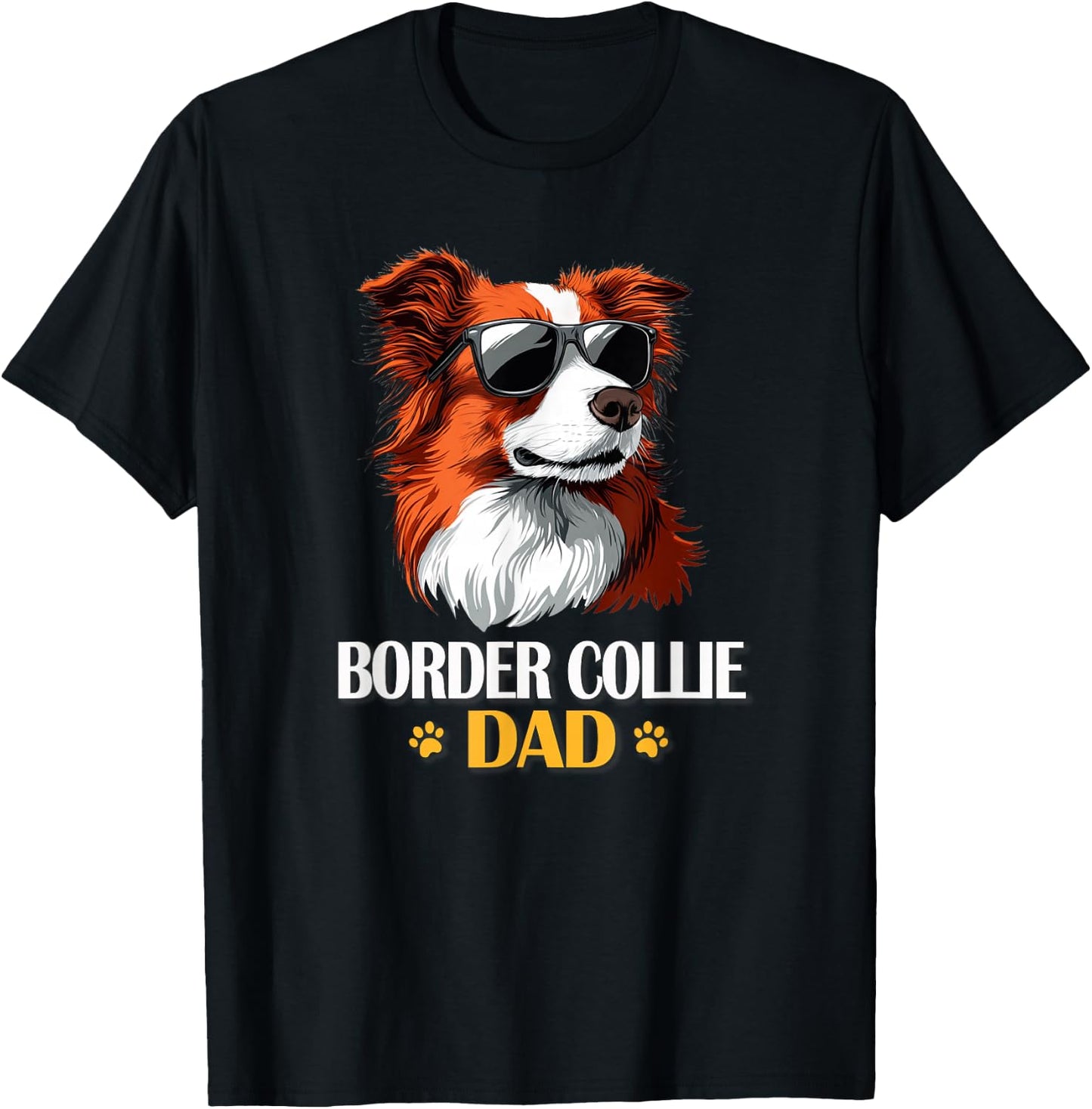 Funny Cool Sunglasses Red Border Collie Dad Lover T-Shirt - T-Shirt | Black