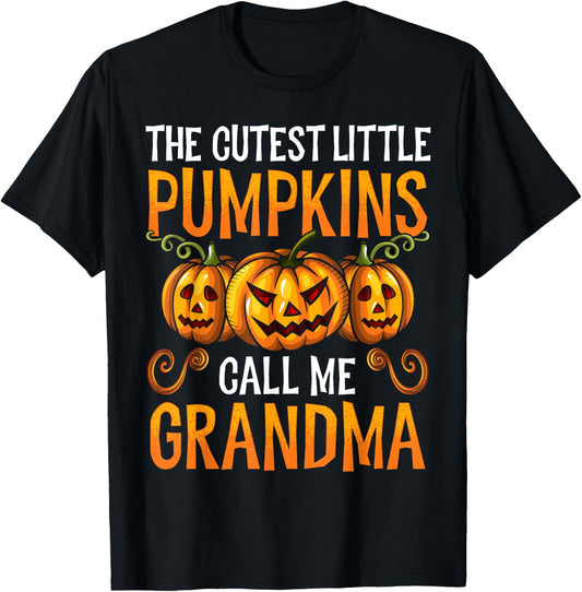 Grandma Halloween The Cutest Little Pumpkins Call Me Grandma T-Shirt - T-Shirt | Black