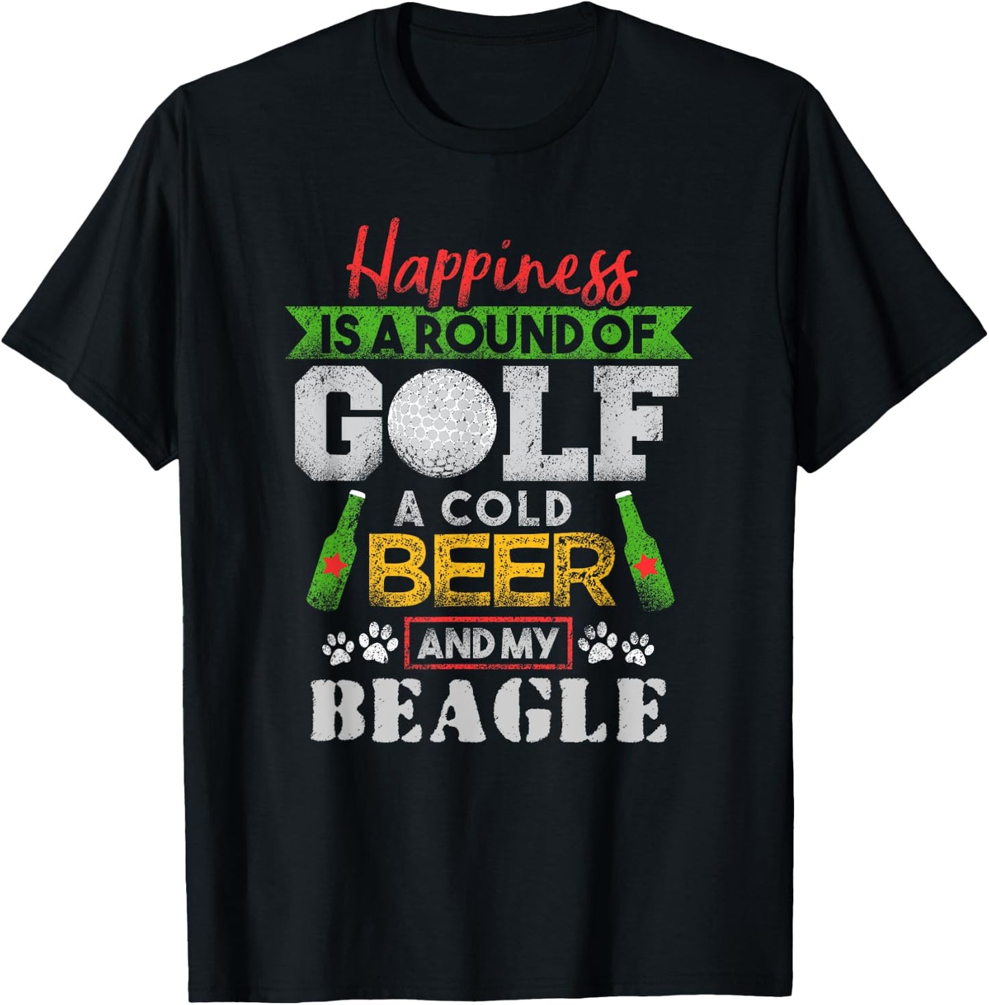 Happiness is Round of Golf Cold Beer Beagle T-Shirt - T-Shirt | Black