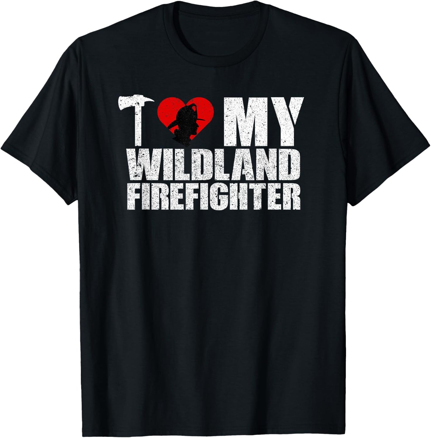Love My Wildland Fireman Retro T-Shirt - T-Shirt | Black