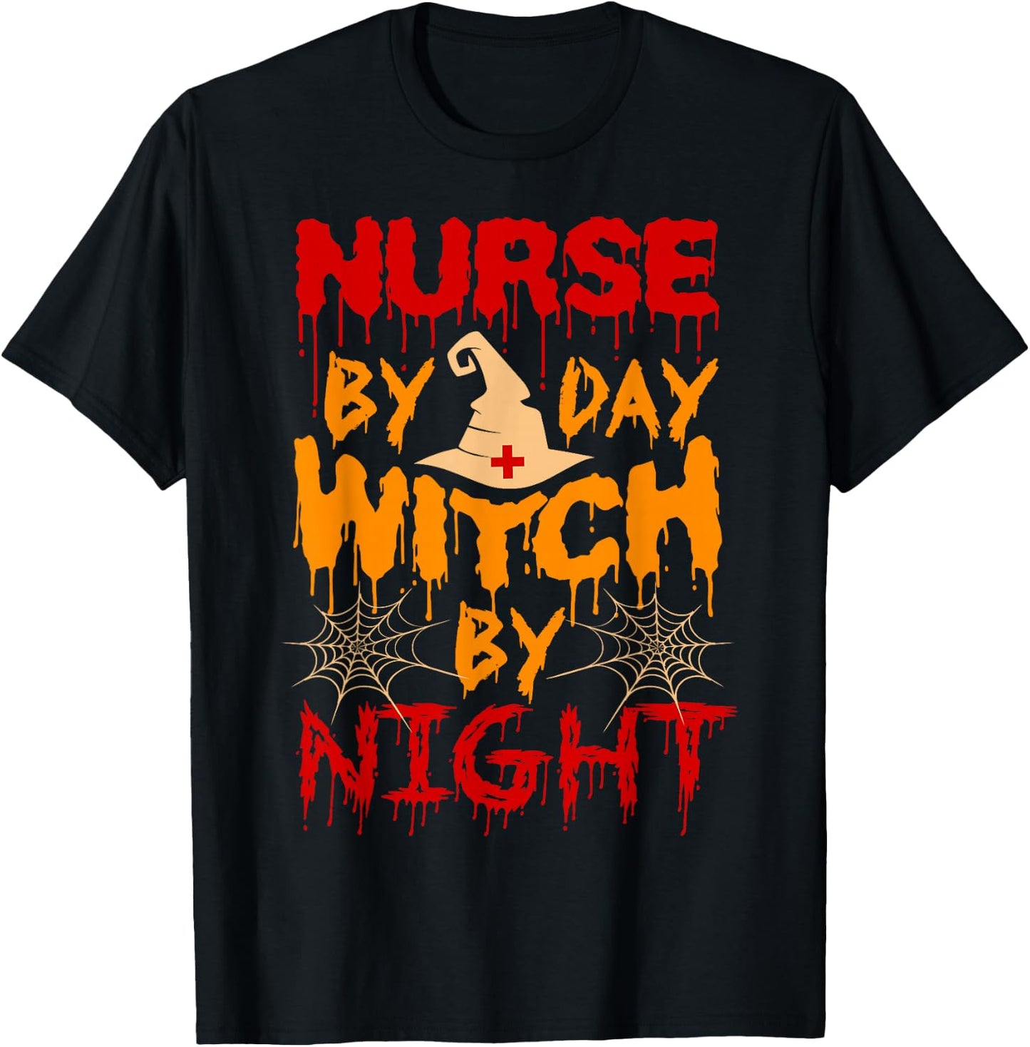 Nurse Witch Shirts Nurse By Day Witch By Night Halloween T-Shirt - T-Shirt | Black