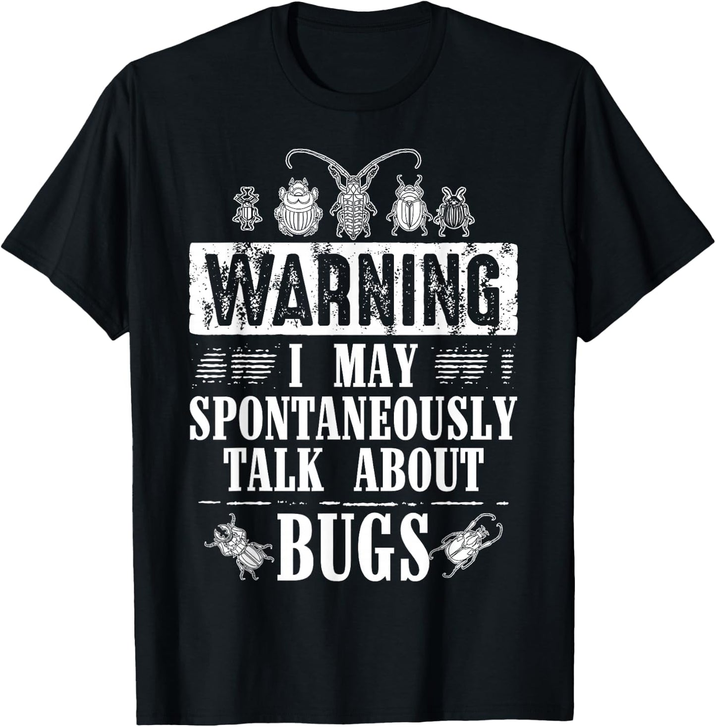 Cool Warning Talk About Bugs Funny Insect Collector Boy Gift T-Shirt - T-Shirt | Black