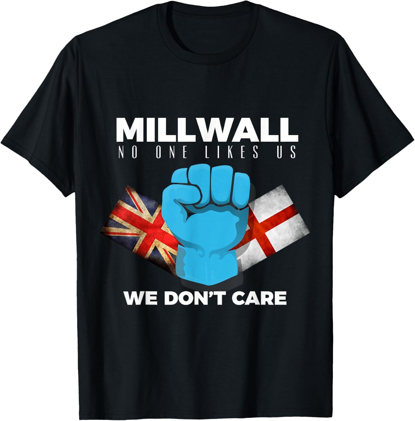 Millwall - no one likes us we don't care T-Shirt - T-Shirt | Black