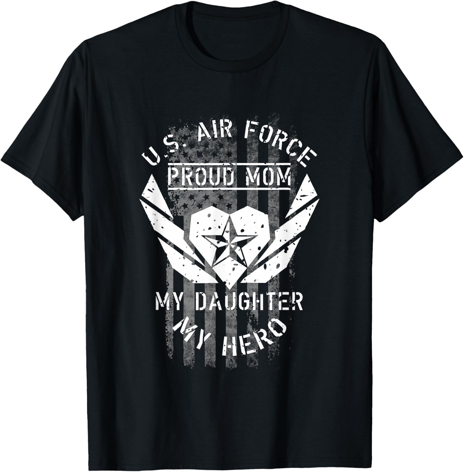 U.S. Air Force Proud MOM Shirt - MY DAUGHTER MY HERO T-Shirt - T-Shirt | Black