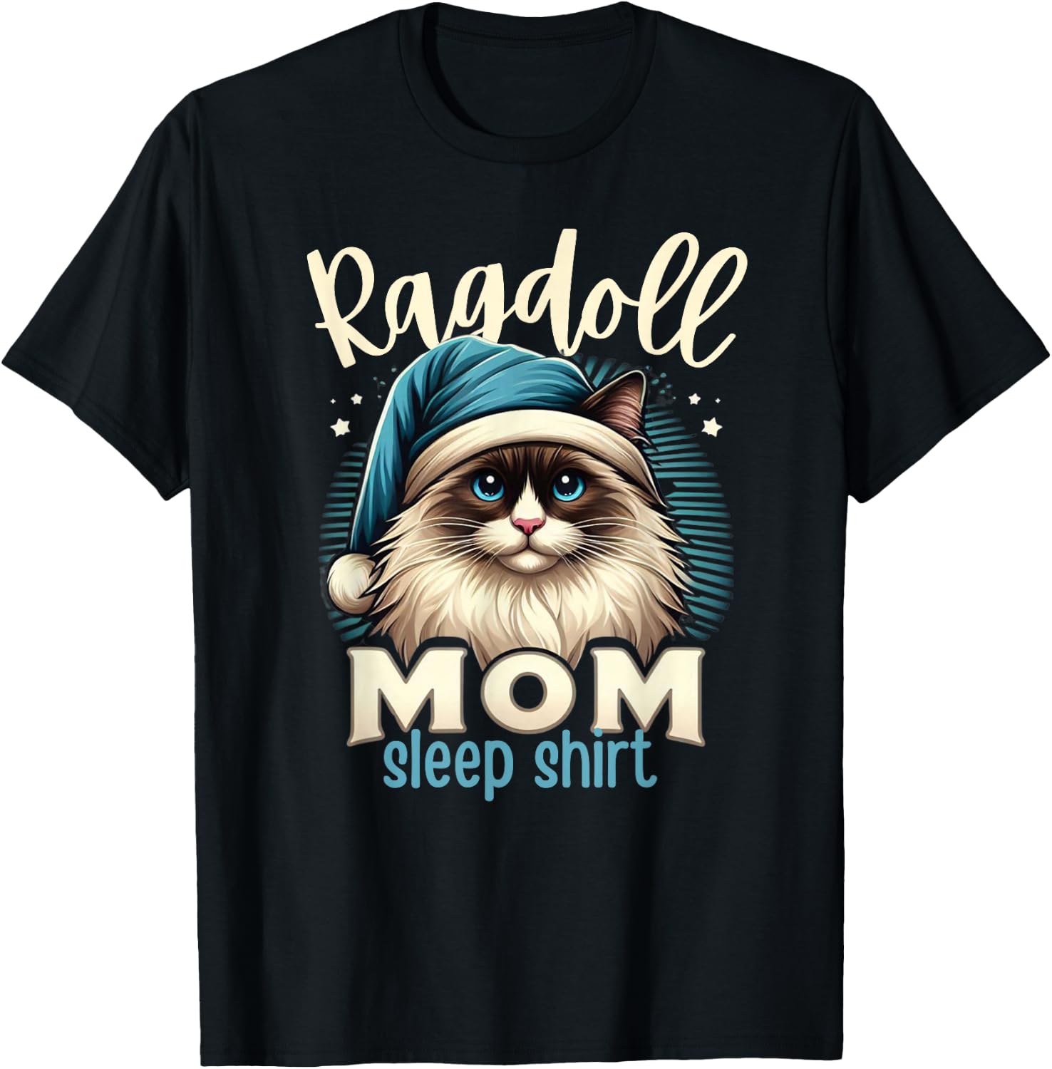 Ragdoll Mom Ragdoll Cat Ragdolls Ragdoll Lover T-Shirt - T-Shirt | Black