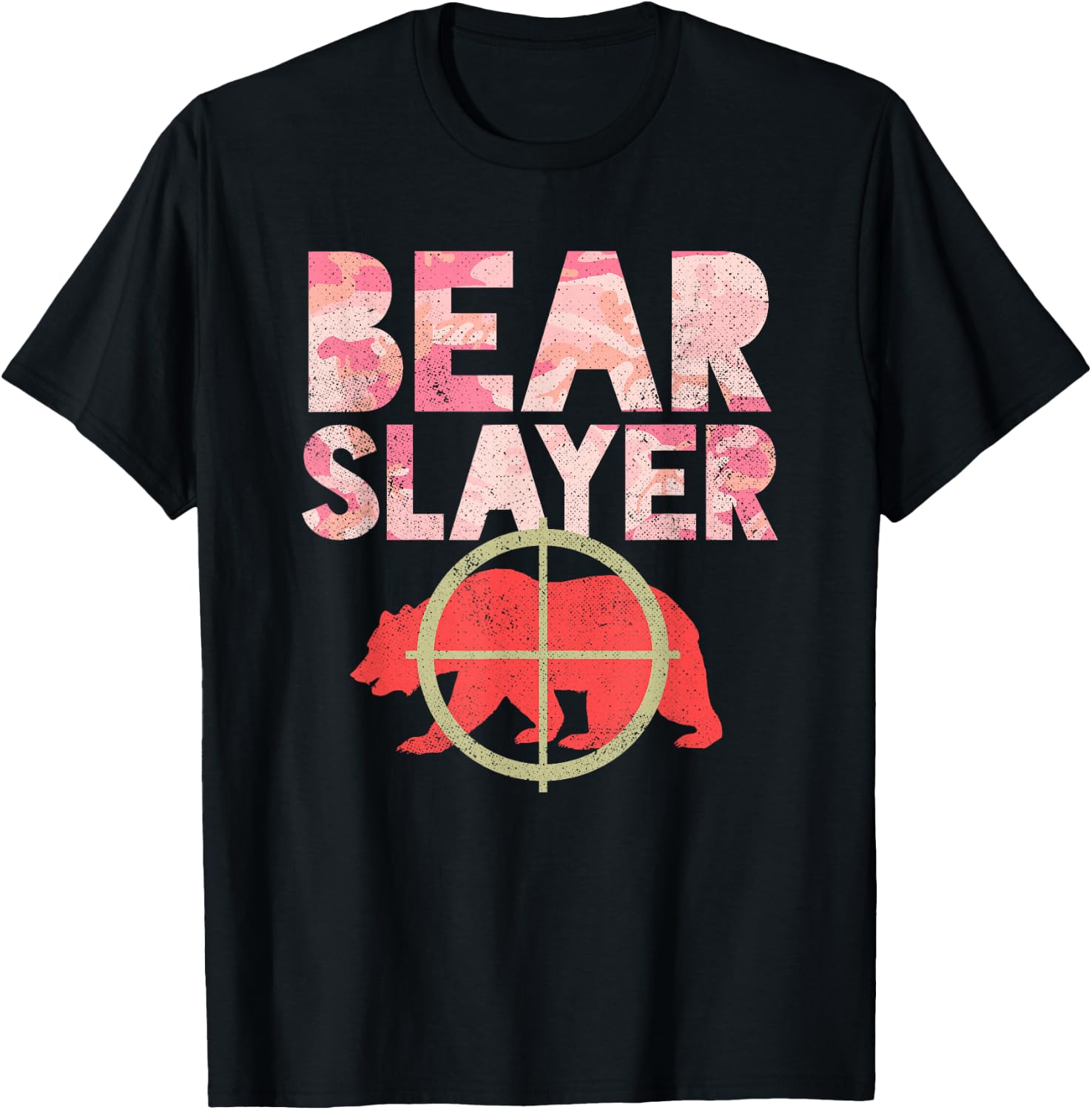 Bear Slayer Pink Camouflage Hunting Humor Shirt T-Shirt - T-Shirt | Black