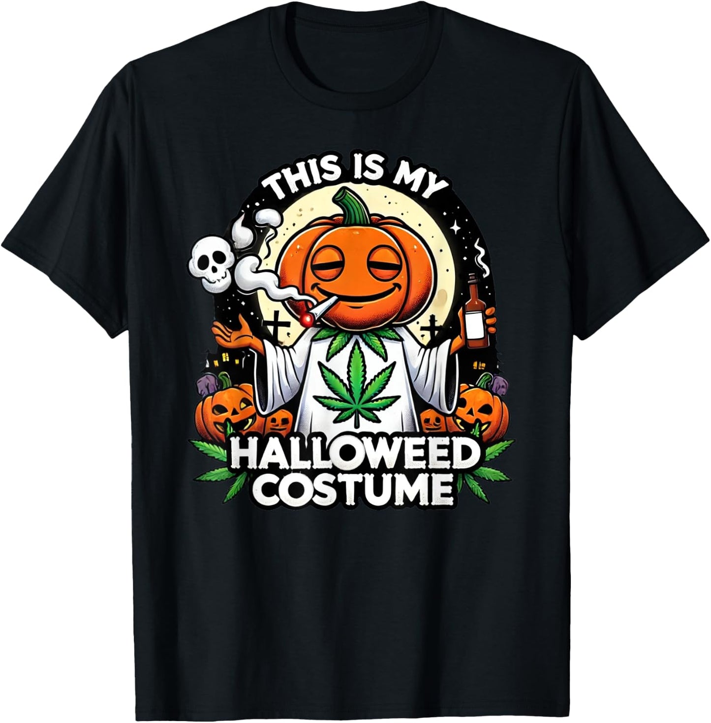 Halloween Costume Marijuana Cannabis Weed Funny 420 Humor T-Shirt - T-Shirt | Black