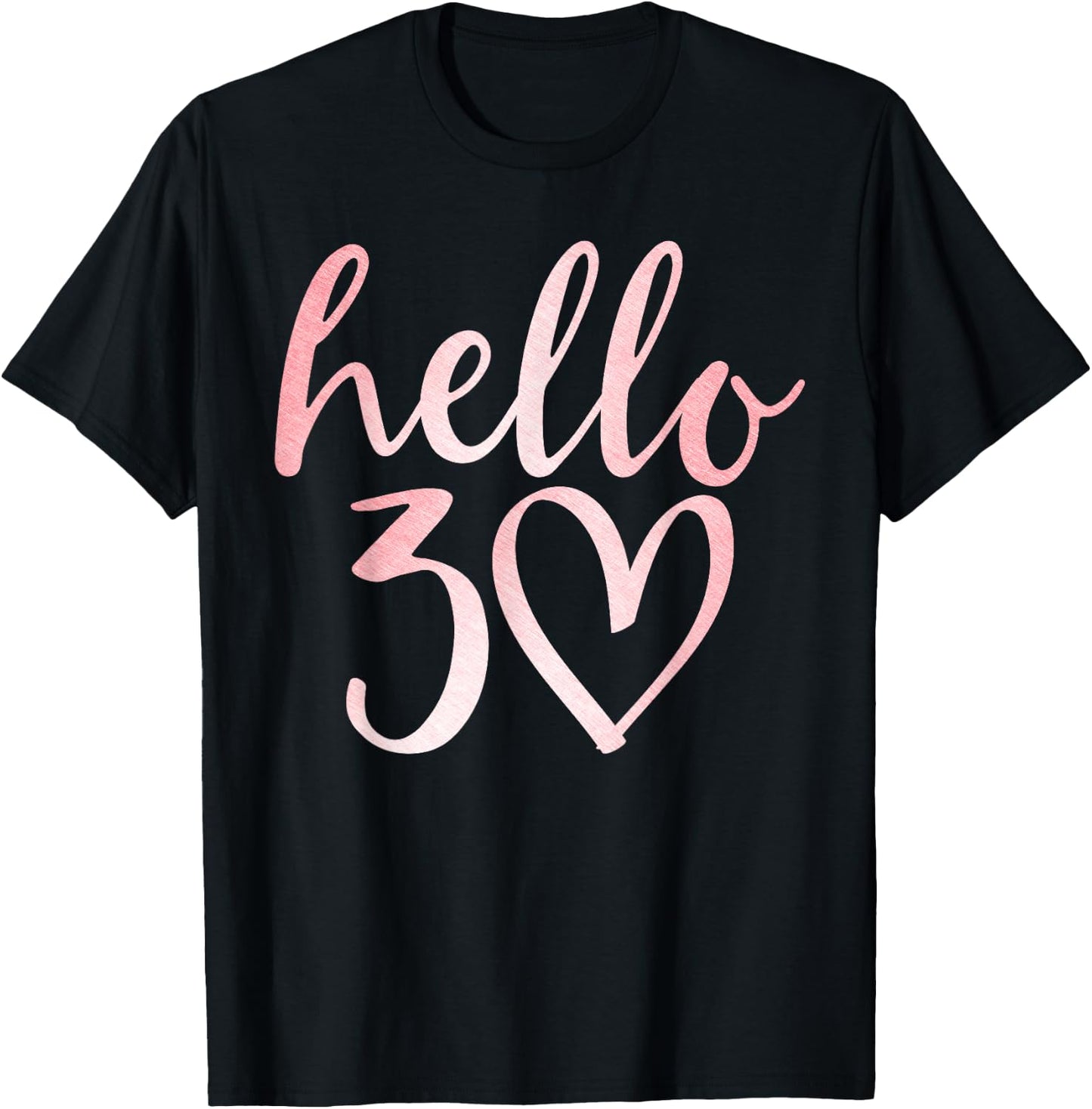 30th Birthday Hello Thirty Squad Gifts T Shirt T-Shirt - T-Shirt | Black