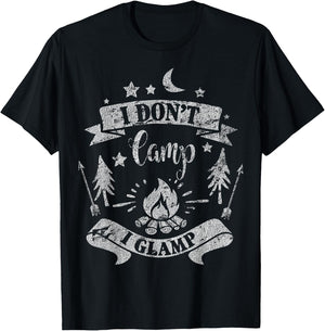 I Don't Camp I Glamp Funny Camping Distressed T-Shirt - T-Shirt | Black