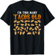 Funny 37 Year Old Taco Lovers Gag Gift, 37th Birthday T-Shirt - T-Shirt | Black