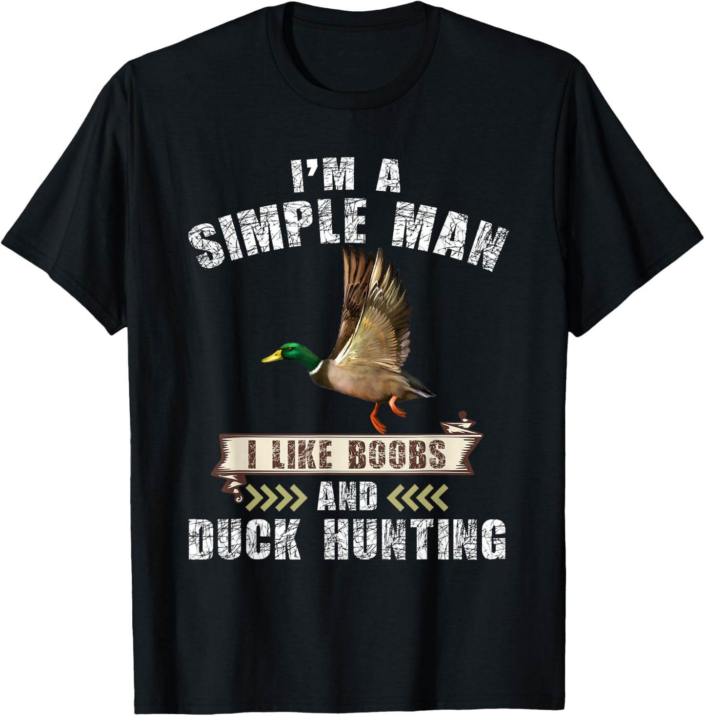 I'm a simple i like boobs and duck hunting T-Shirt - T-Shirt | Black