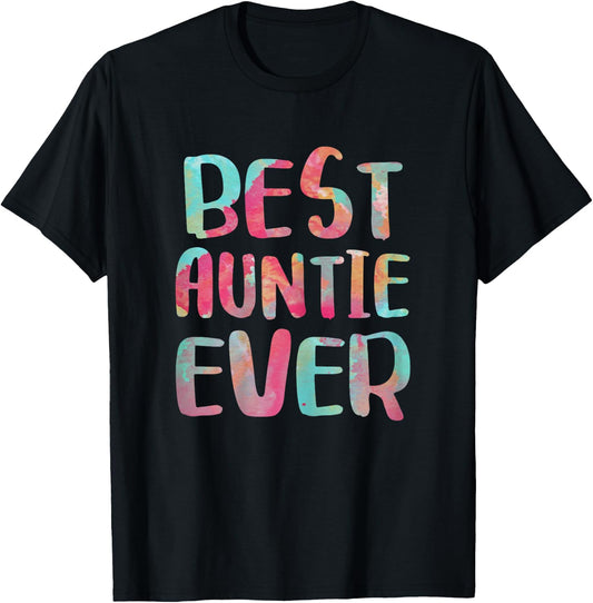 Best Auntie Ever Shirt Women Aunt Mothers Day T-Shirt - T-Shirt | Black