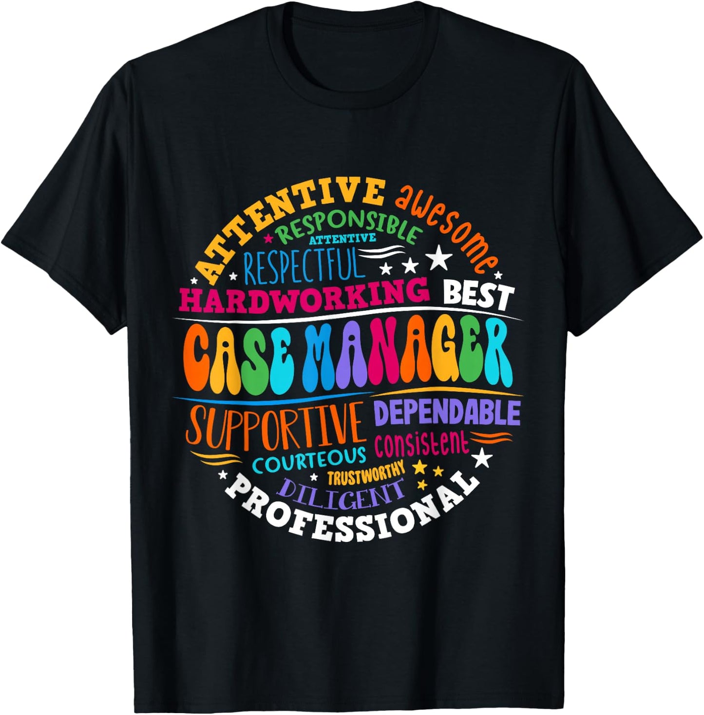 Nurse Case Manager Appreciation Nurse Case Management T-Shirt - T-Shirt | Black