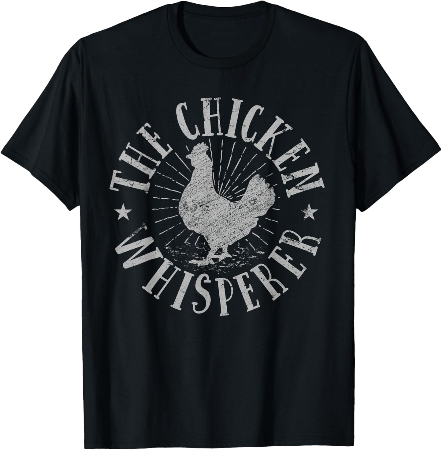 The Chicken Whisperer chicken lover T shirt T-Shirt - T-Shirt | Black