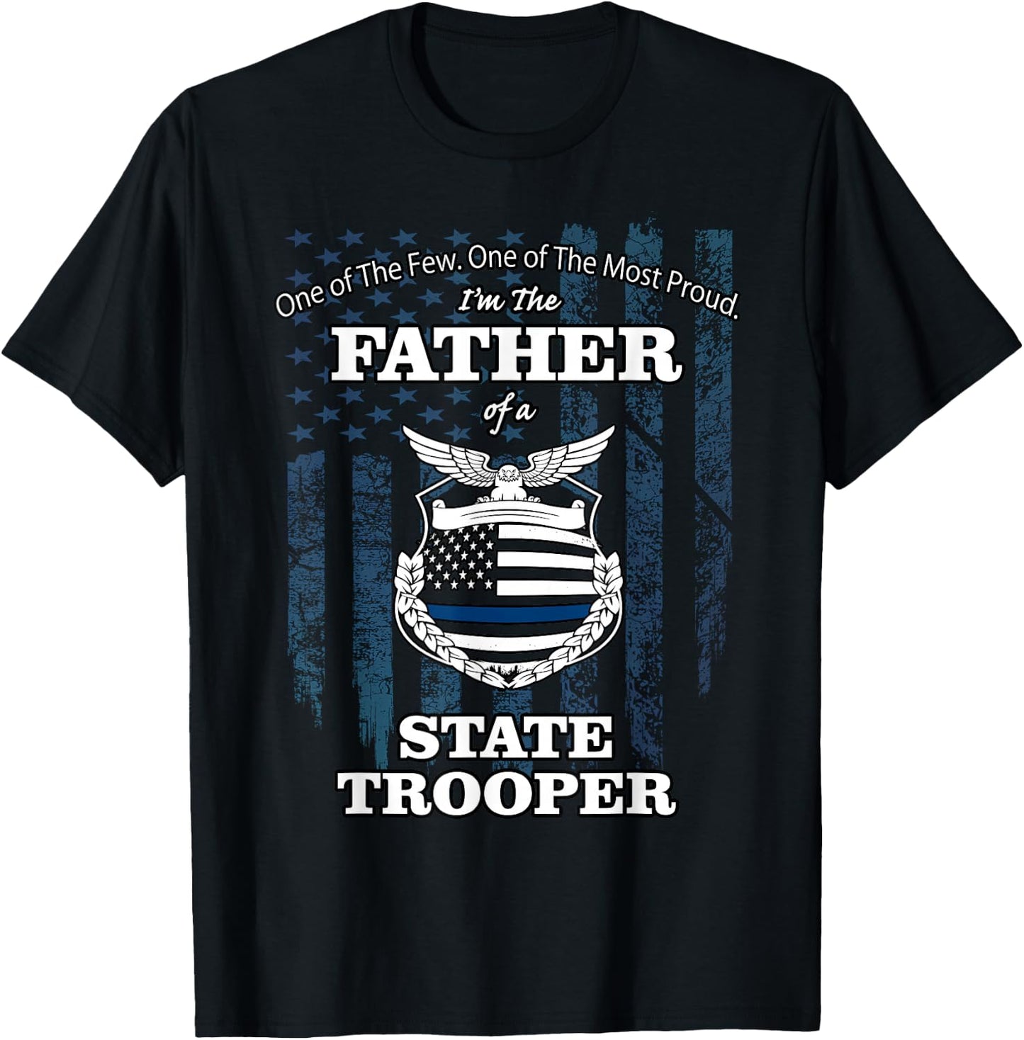 State police badge - proud state trooper dad T-Shirt - T-Shirt | Black