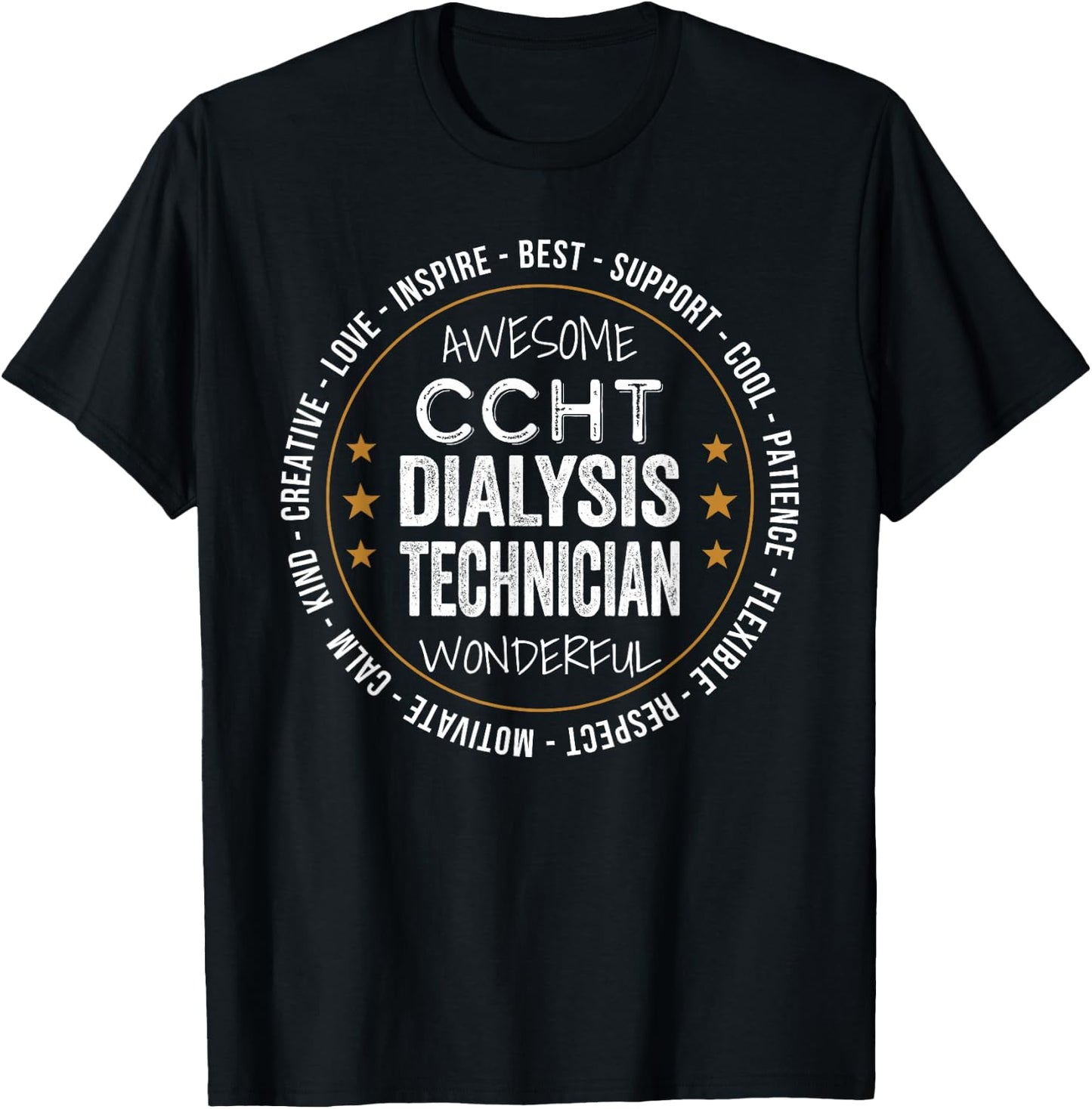 Ccht Dialysis Technician Gifts Appreciation Funny T-Shirt - T-Shirt | Black