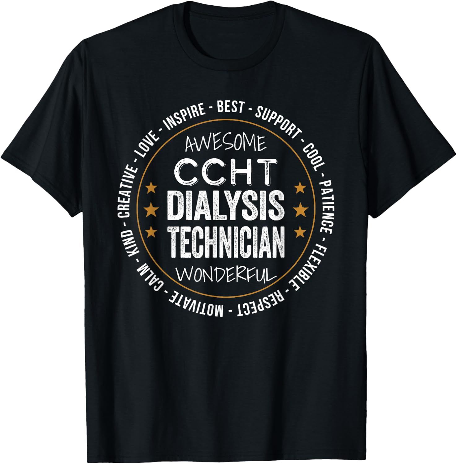 Ccht Dialysis Technician Gifts Appreciation Funny T-Shirt - T-Shirt | Black