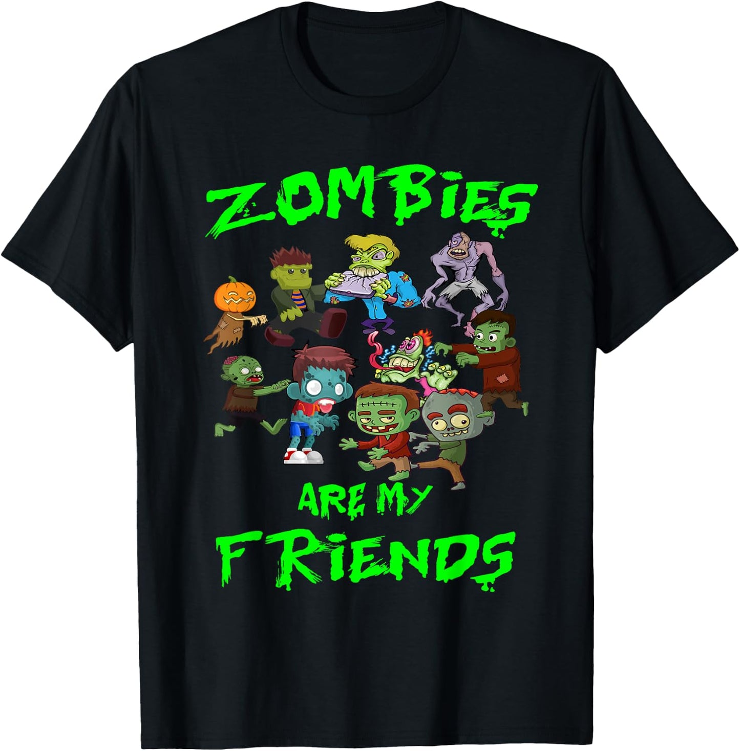 Zombies Are My Friends Halloween T-Shirt - T-Shirt | Black