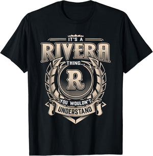 Rivera Last Name Shirt It's A Rivera Thing T-Shirt - T-Shirt | Black