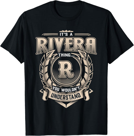 Rivera Last Name Shirt It's A Rivera Thing T-Shirt - T-Shirt | Black