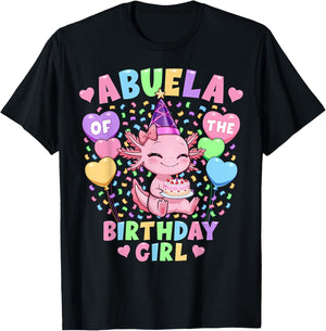 Abuela of The Birthday Girl Shirt | Axolotl 1st Birthday T-Shirt - T-Shirt | Black