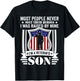 Most People Never Meet Their Heroes I was Raised by Mine I'm T-Shirt - T-Shirt | Black