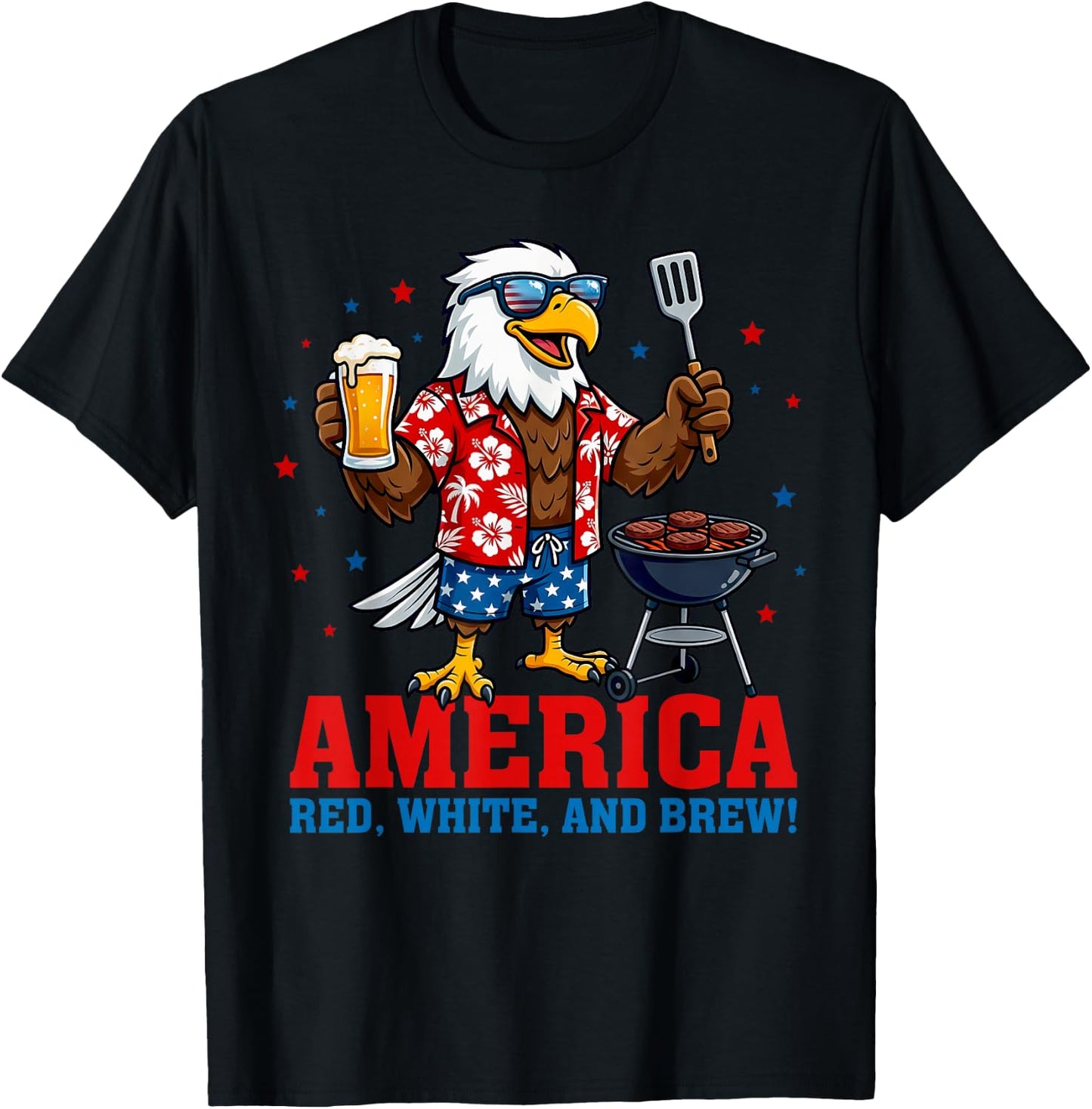 America Red White and Brew Eagle BBQ Beer 4th of July Grill T-Shirt - T-Shirt | Black