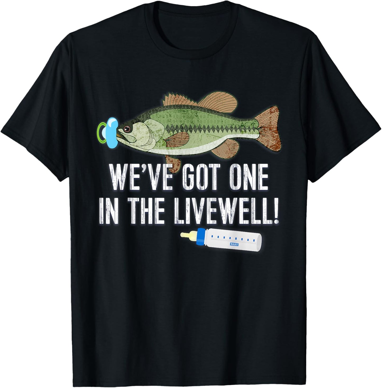WE'VE GOT ONE IN THE LIVEWELL! Parents Pregnancy T-Shirt - T-Shirt | Black