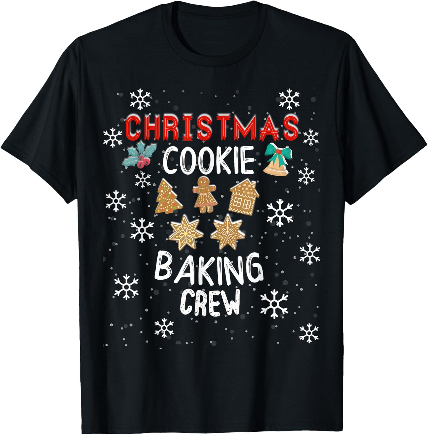 Christmas Cookie Baking Crew Holiday Kitchen Team T-Shirt - T-Shirt | Black