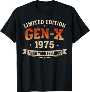 Gen X 1975 Limited Edition Mom Dad Retro Birthday Humor T-Shirt - T-Shirt | Black
