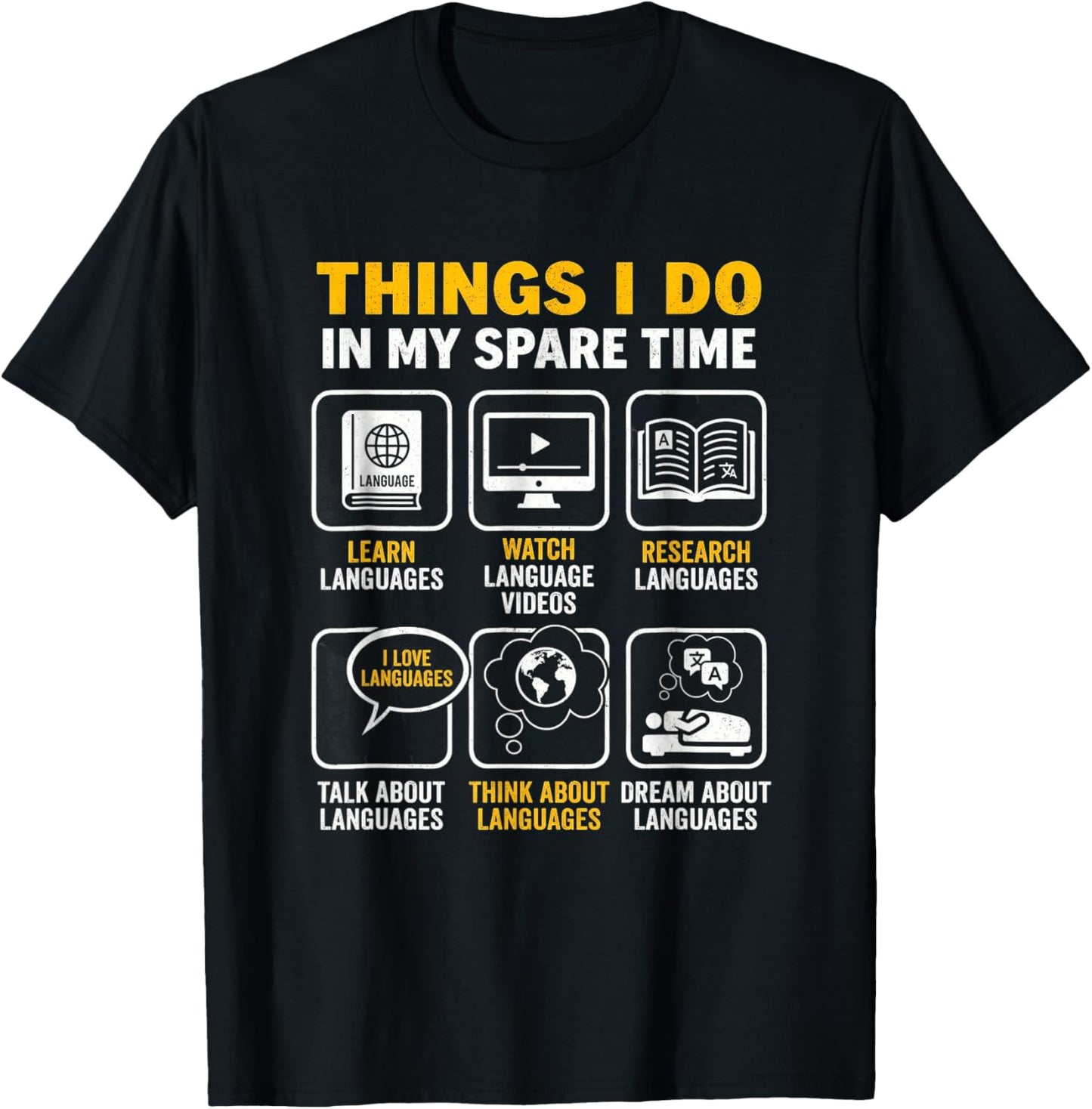 Things I Do in My Spare Time Polyglot Language Linguist T-Shirt - T-Shirt | Black