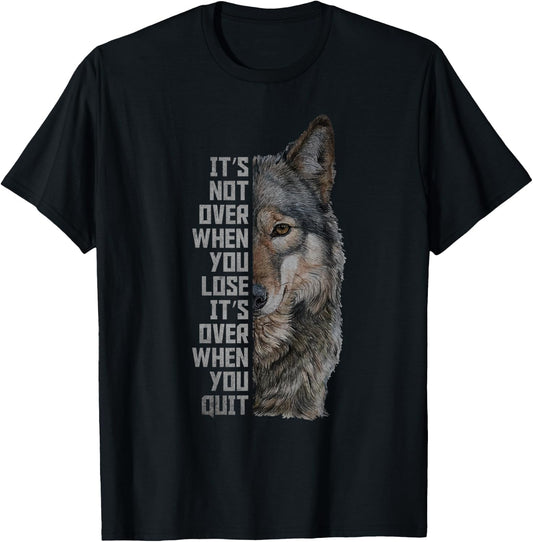 Wolf Inspirational Quote Wolves Motivational T-Shirt - T-Shirt | Black