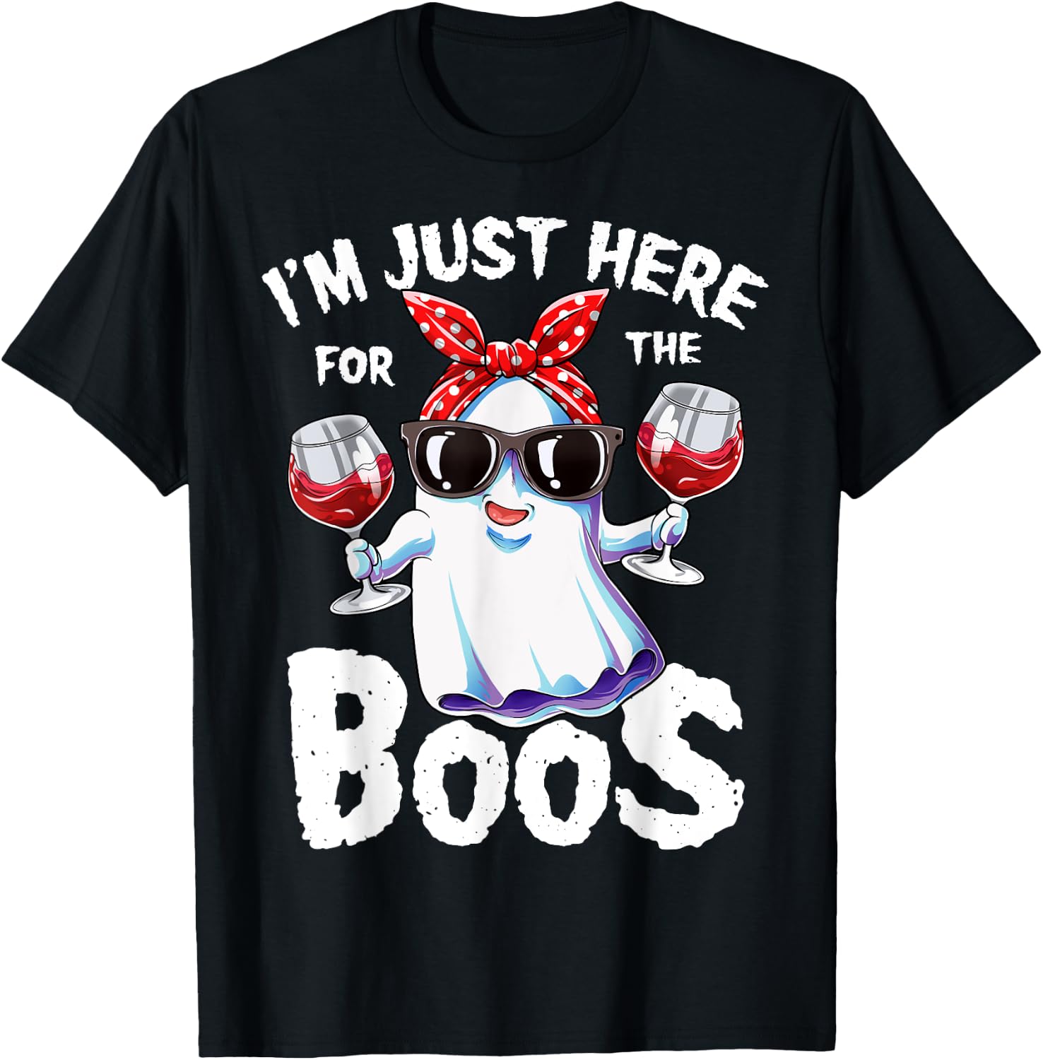 I'm Just Here For The Boos Halloween Women Ghost Cute Funny T-Shirt - T-Shirt | Black