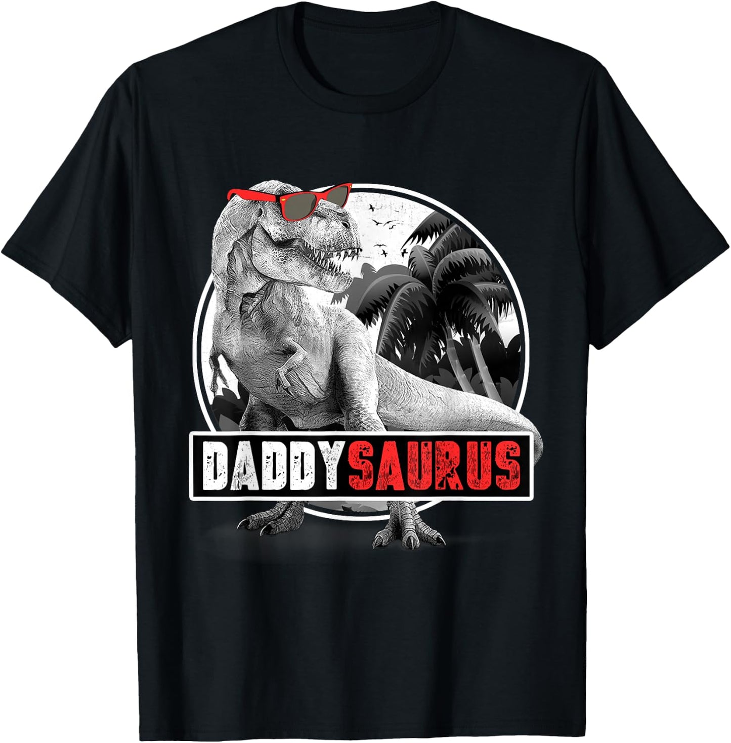 Daddysaurus T-Rex Dad Dinosaur Daddy Saurus Fathers Day T-Shirt - T-Shirt | Black