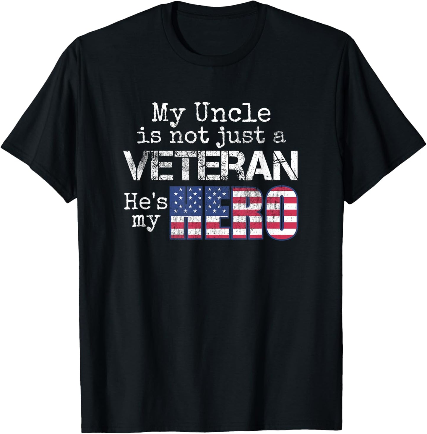 Military Family Veteran Shirt My Uncle US Veteran My Hero T-Shirt - T-Shirt | Black