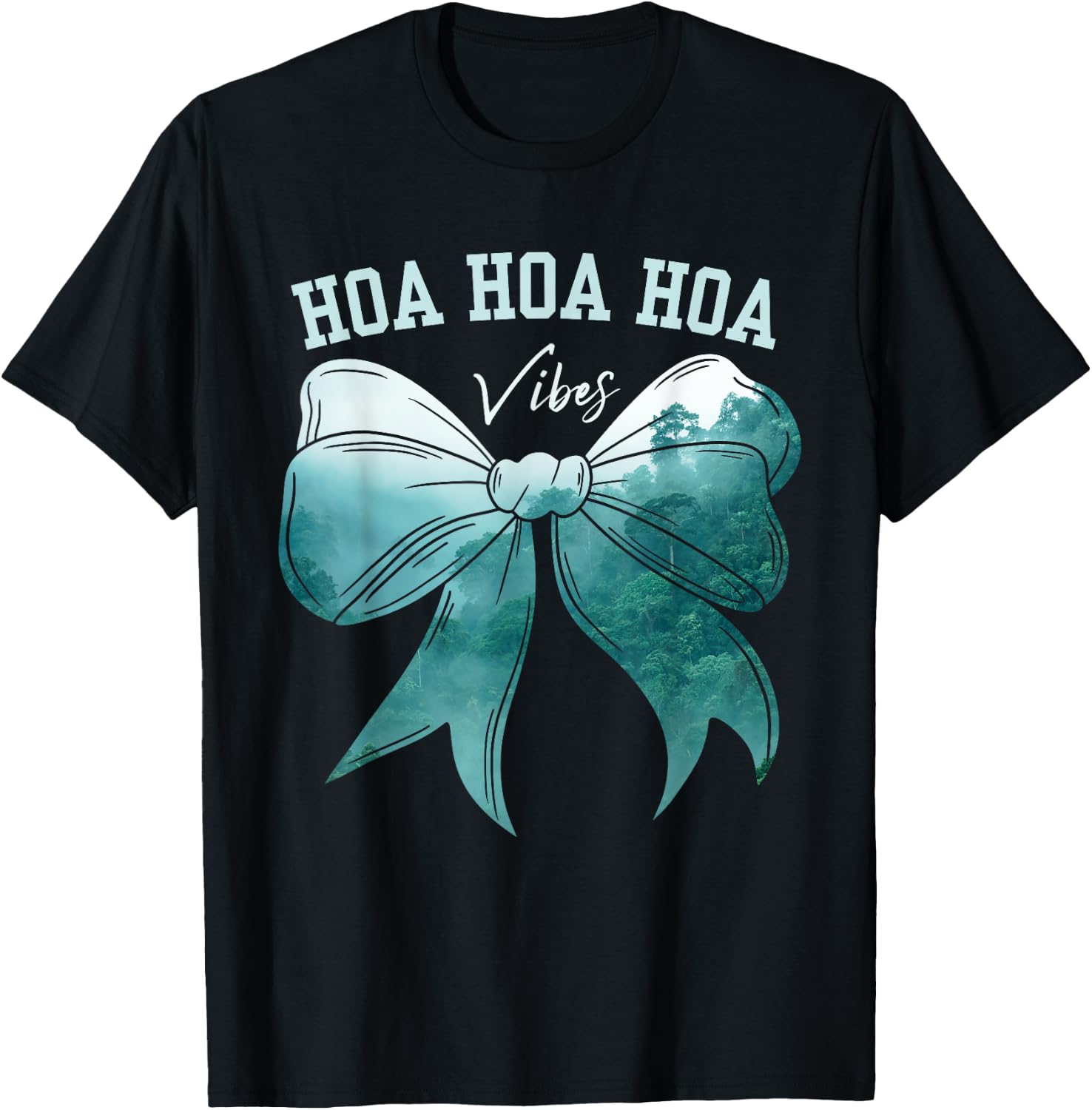 Cute Bow Fall Forest Rainy Gray Weather Hoa Hoa Hoa Vibes T-Shirt - T-Shirt | Black