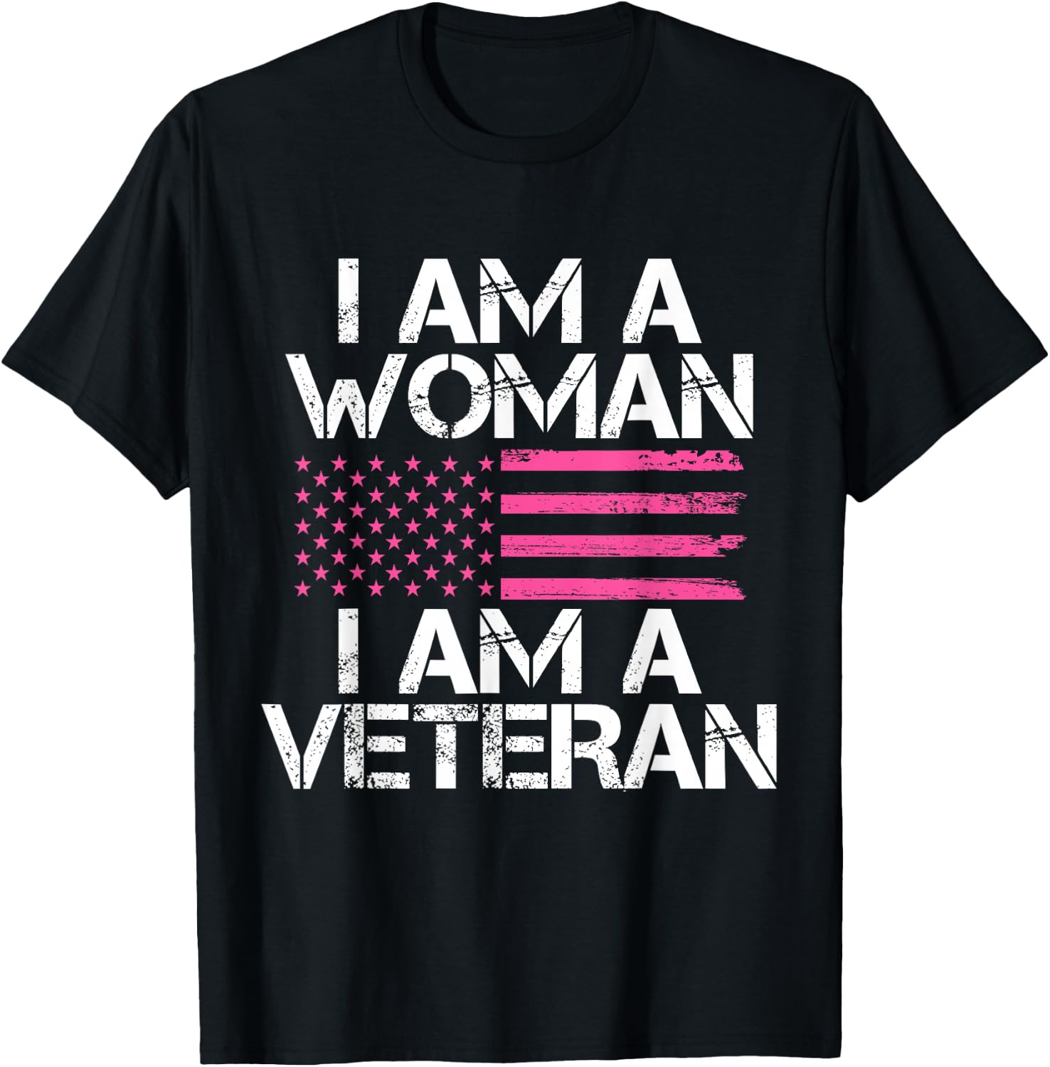 I Am A Woman I Am A Veteran Female Veteran T-Shirt - T-Shirt | Black